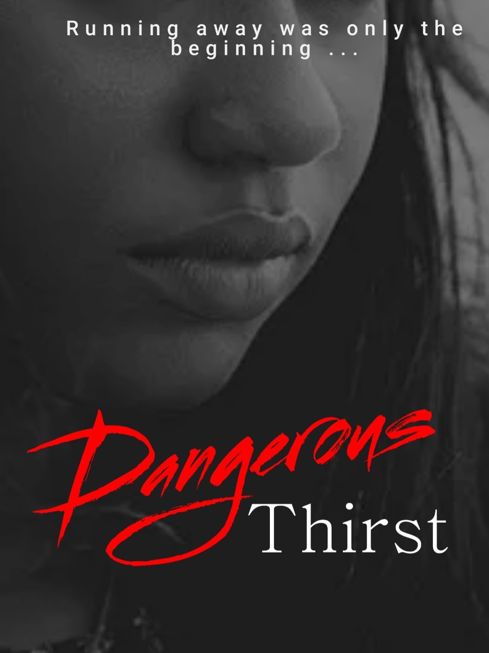 Dangerous Thirst book by Prince Musau